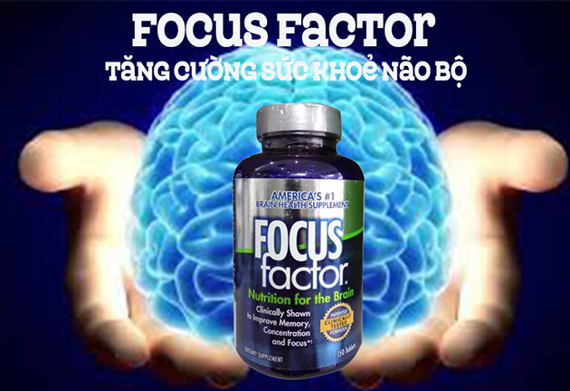 Focus factor hỗ trợ tăng cường sức khỏe não bộ